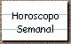 Horoscopo 
 Semanal